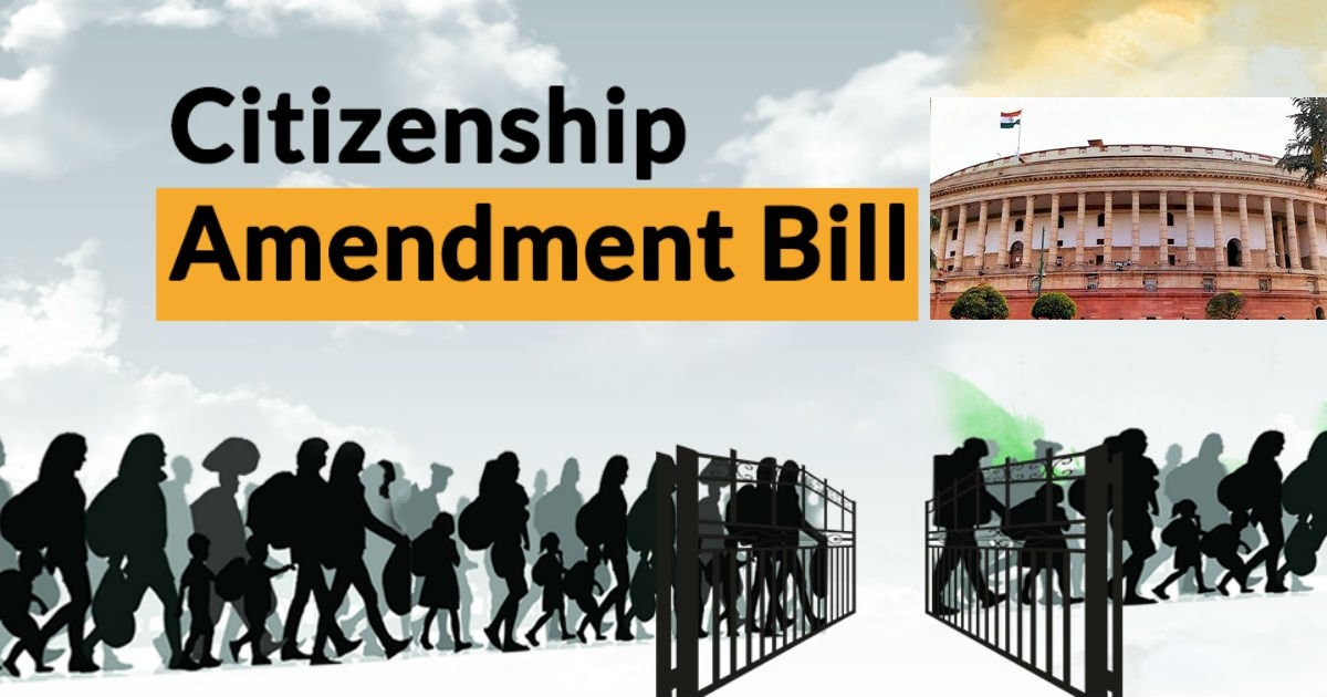 Lok Sabha Passes Citizenship Amendment Bill 2019 – Crack Clat